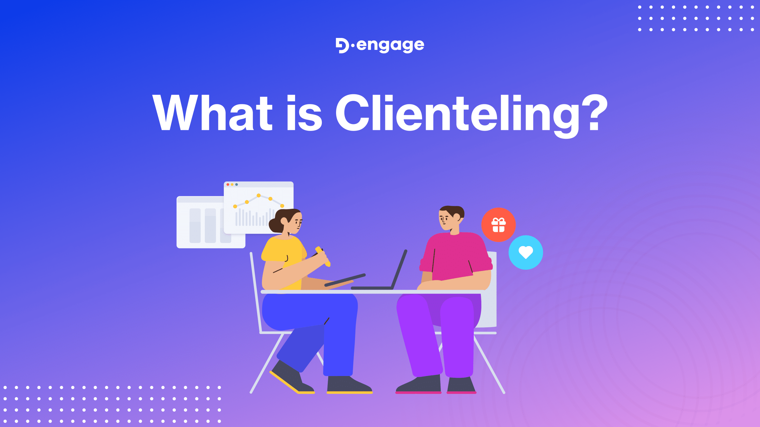 What is Clienteling?