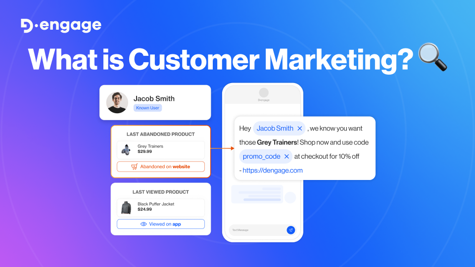 What is Customer Marketing?