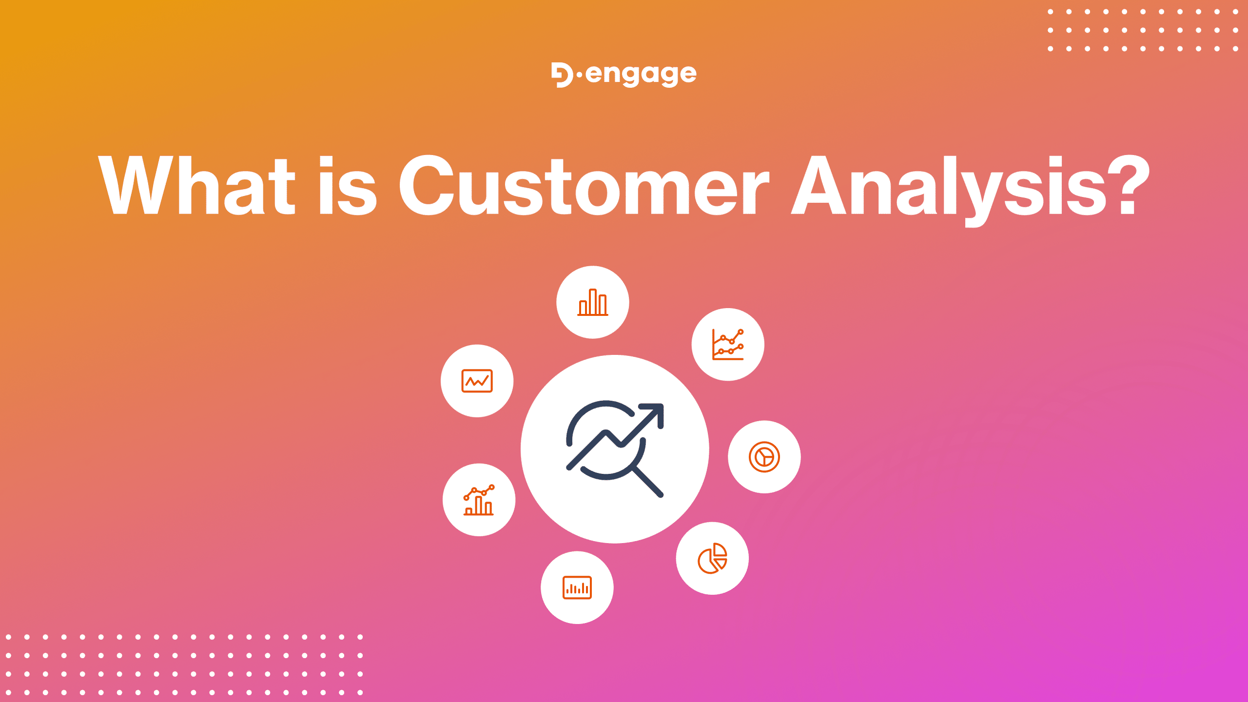 What is Customer Analysis?