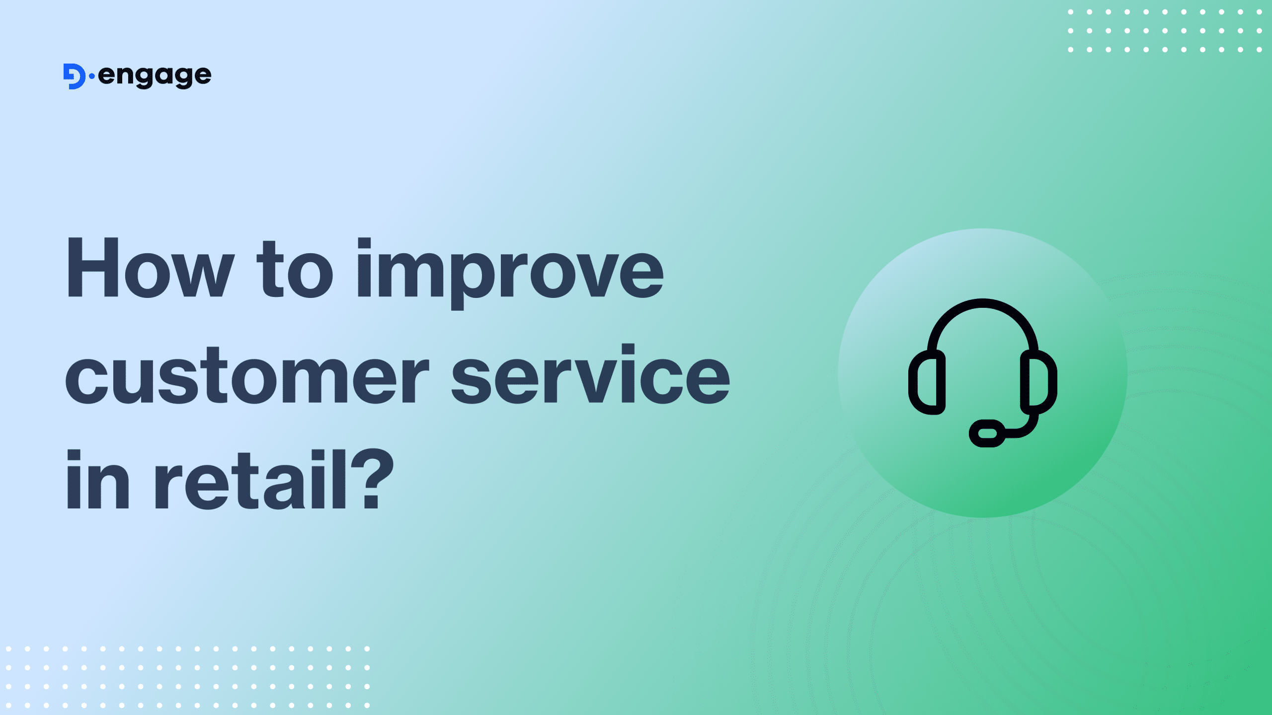 How to Improve Customer Service in Retail