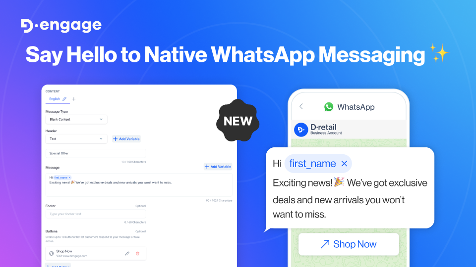 📢 WhatsApp is now fully integrated with D·engage